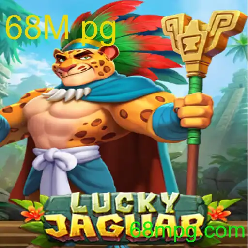 LuckyJaguar: Descubra o Mundo Emocionante do Novo Jogo com 68M pg